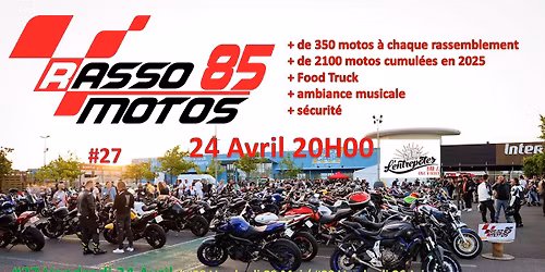 RASSO MOTOS 85 #27 - 24 AVRIL 2026