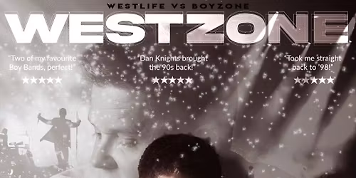 Westzone - A Tribute To Westlife & Boyzone Live At The Mill Dam