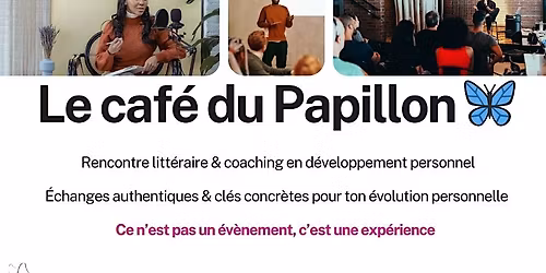Le caf\u00e9 du Papillon Edition 2