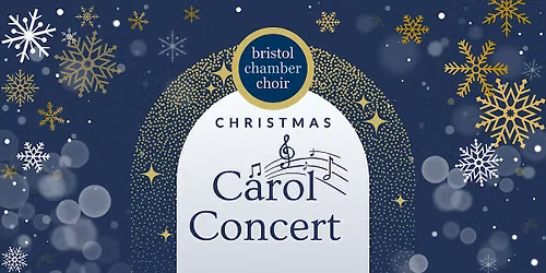 Christmas Carol Concert with Bristol Chamber Choir - December 2026