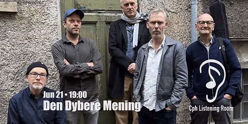 Cph Listening Room Feat: Den Dybere Mening