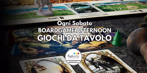 BOARDGAME AFTERNOON - Pomeriggio di Giochi da Tavolo da Funside