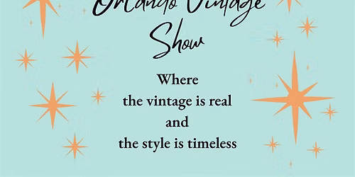 The Orlando Vintage Show
