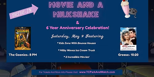 Drive In Movie Nights | 6 Year Anniversary | The Goonies | Grease