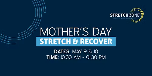 Mother\u2019s Day: Stretch & Recover