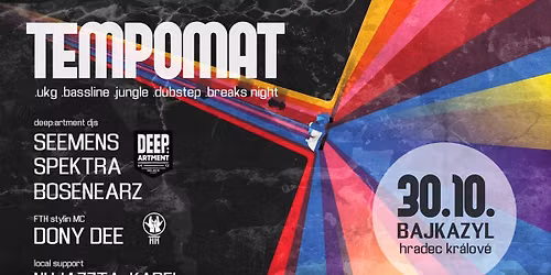 TEMPOMAT w\/ Deep:artment crew | UK Bass 
