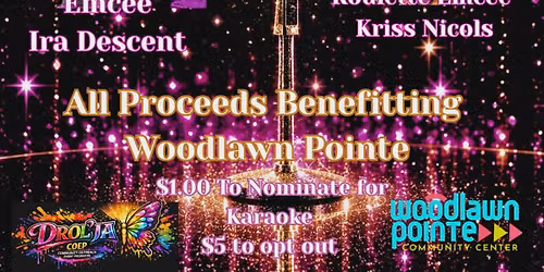 Drol'Ja Present's,  IT'S ALL ABOUT THAT $1.OO: SHOW AND KARAOKE ROULETTE 