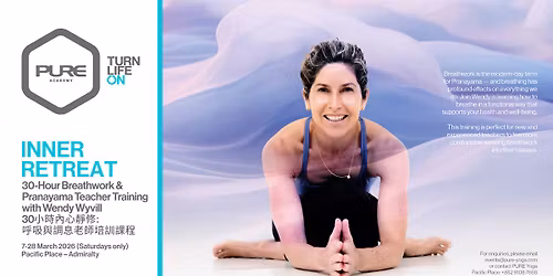 INNER RETREAT: 30-Hour Breathwork & Pranayama Teacher Training with Wendy Wyvill