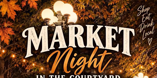 Market Night - Second Saturday