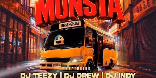 Monsta Birmingham Presents: Back2Monsta
