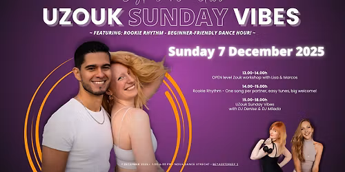 UZouk Sunday Vibes \u2013 Community Edition ft. Rookie Rhythm Hour \ud83c\udfb6