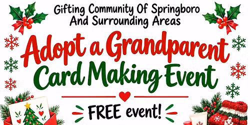 Adopt a Grandparent! Card making!