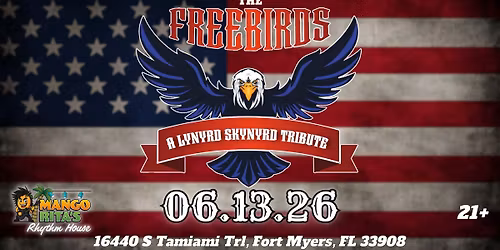 THE FREEBIRDS - A Tribute to Southern Rock Legends LYNYRD SKYNYRD