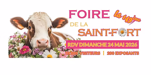 Foire de la Saint Fort 2026 - 149e \u00e9dition