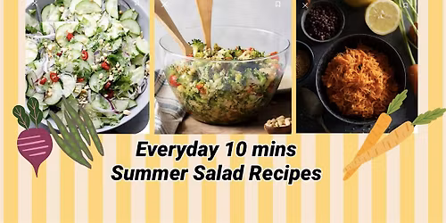 Everyday 10 mins Summer Salad Recipes