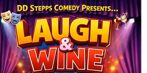 Laugh & Wine Live Comedy Show