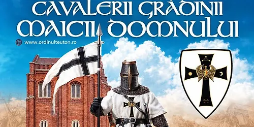 Festivalul Internațional Cavalerii Grădinii Maicii Domnului Ediția a VII-a - 2026