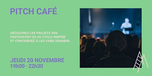 Pitch Caf\u00e9 \u00b7 Inspire 4