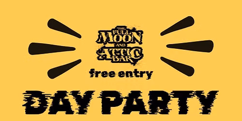 Full Moon Day Party: UKG, 140, DRUM & BASS