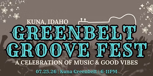 2026 Kuna Greenbelt Groove Fest