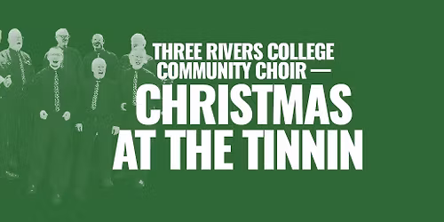 TRC Community Choir - Christmas at the Tinnin