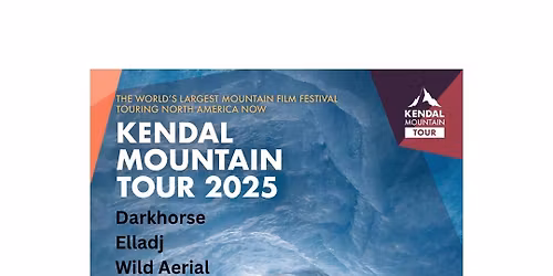 Kendal Mountain Tour 2025