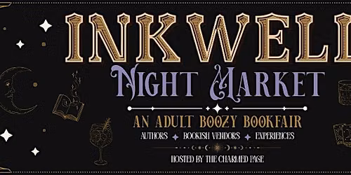 Inkwell Night Market: A Boozy Adult Book Fair