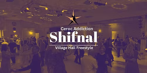 Ceroc Addiction Shifnal Village Hall May Freestyle