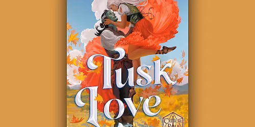 Romantasy Book Club (July): Tusk Love by Thea Guanzon