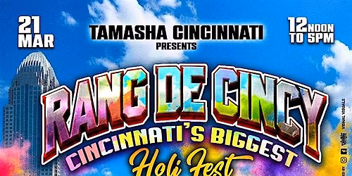 Blue Glove Presents: #1 OFFICIAL RANG DE CINCINNATI | HOLI COLOR FEST 2026
