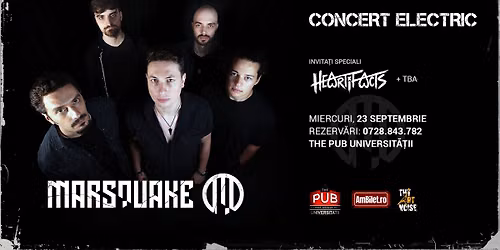 Marsquake - Electric Live @ The Pub Universit\u0103\u021bii \/\/ Opening act: Heartifacts