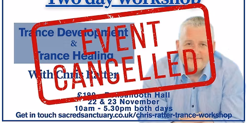 Trance & Trance Healing Development Workshop with Chris Ratter
