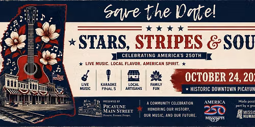 Stars Stripes and Soul Celebrating America\u2019s 250th,  October 24th 