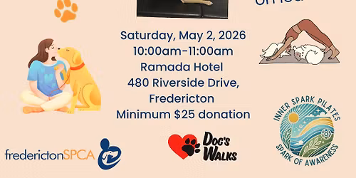\ud83d\udc15\ud83e\uddd8\u200d\u2640\ufe0f Dog Yoga with Lee Miller - Fredericton SPCA Fundraiser \ud83e\uddd8\u200d\u2640\ufe0f\ud83d\udc15