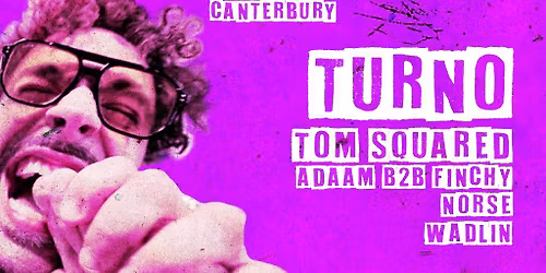 Crave The Rave presents: TURNO: GRUBBY TOUR!