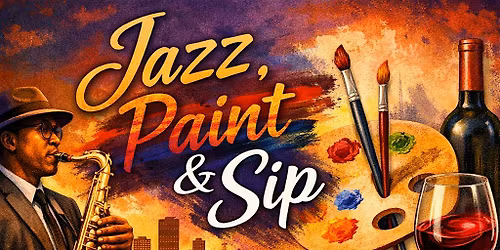 Jazz, Paint & Sip