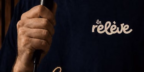 La Rel\u00e8ve Comedy Club : Les Canuts