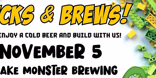 Bricks & Brews!
