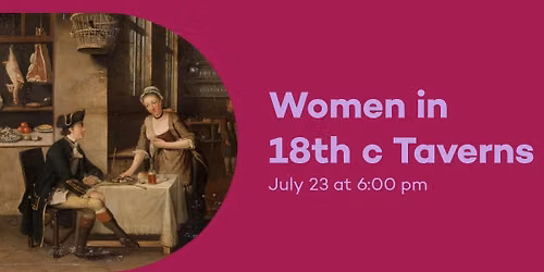 Emerge: Women in 18th Century Taverns