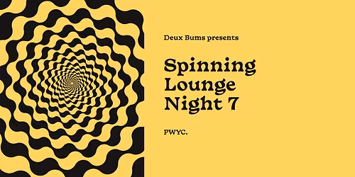 Spinning Lounge Night 7