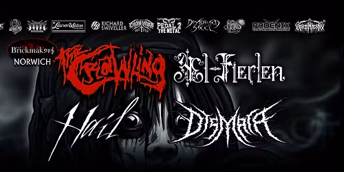 The Crawling - Ael Fierlen - Hail - Dismara - Brickmakers B2 - Sat 14th Feb
