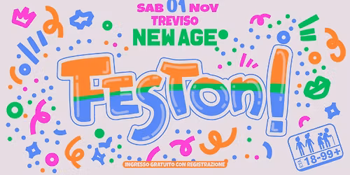FESTON! \u2022 NEW AGE \u2022 TREVISO [ingresso gratuito con registrazione]