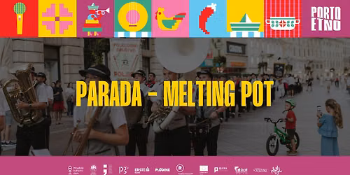 PORTO ETNO PARADA \/ MELTING POT  