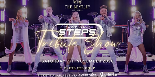 \u2728 The Ultimate Steps Tribute Show \u2728