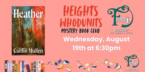 FBS BOOK CLUBS Heights Whodunits: Heather