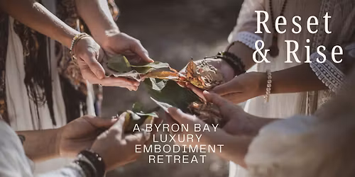 Reset & Rise Byron Luxury Women's Embodiment Retreat