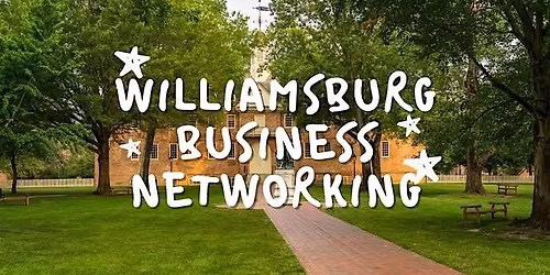 Williamsburg Business Network Mixer\/9 Figure Network