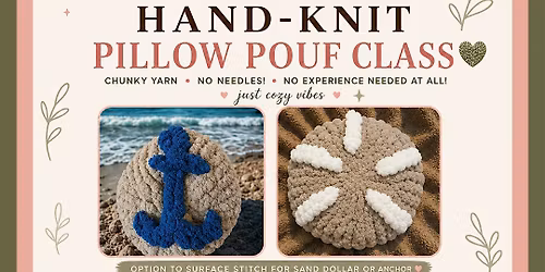 Hand Knit Pillow Pouf Party at Romeo's Falmouth
