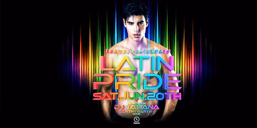 21+ Tracks Saturdays: LATIN PRIDE Ft. DJ Tatiana