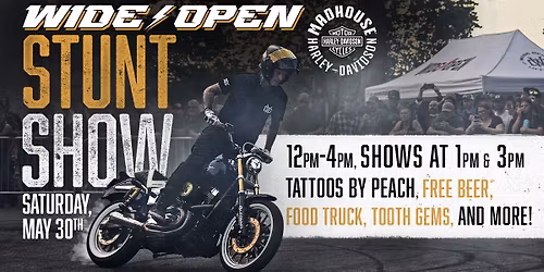 WIDE OPEN STUNTS AT MADHOUSE HARLEY-DAVIDSON